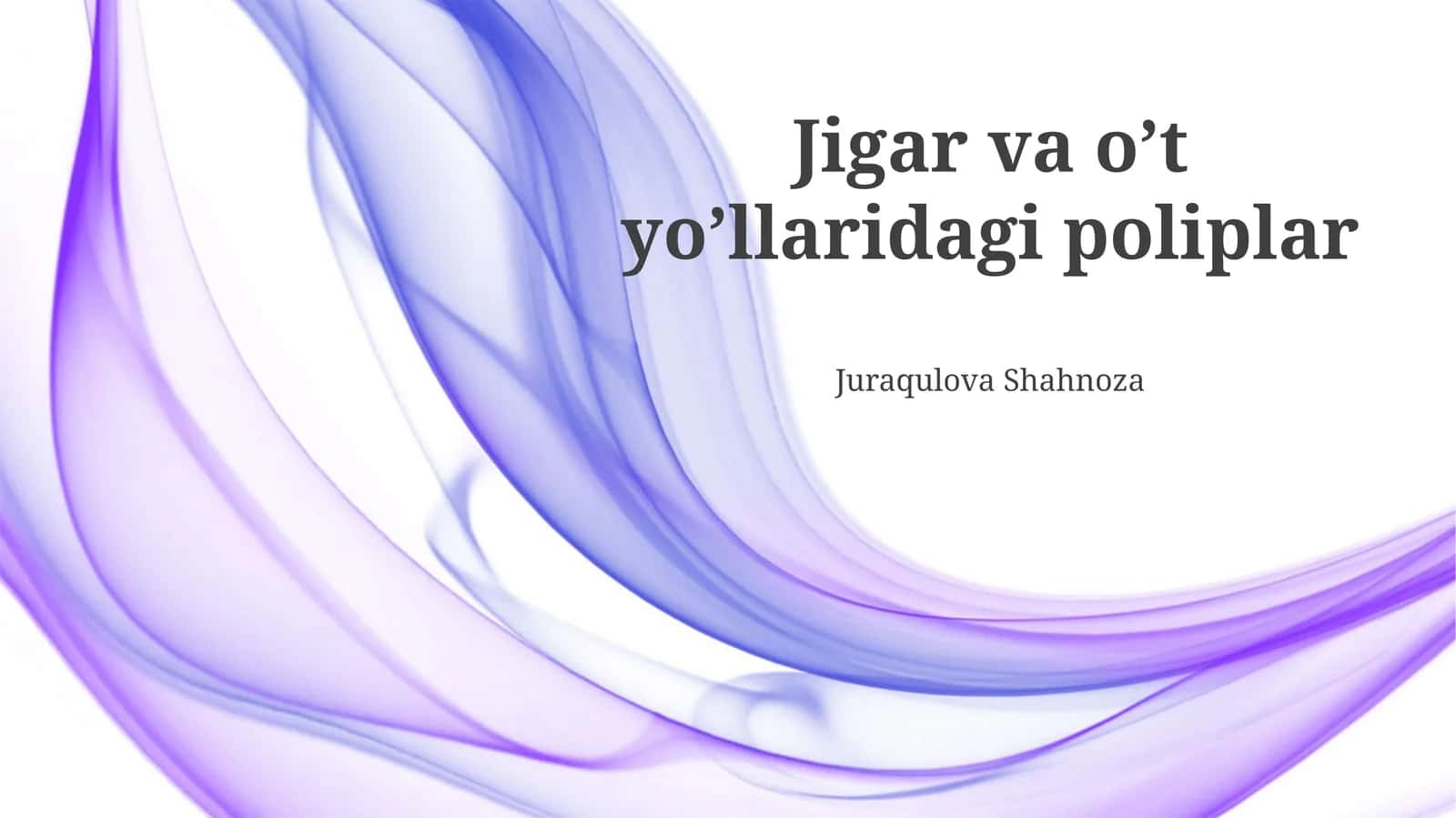 Jigar va o’t yo’llaridagi poliplar 1