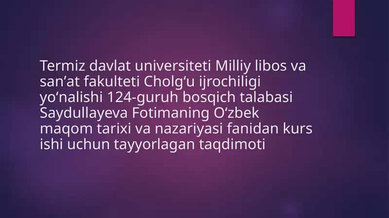 Oʻzbek maqom tarixi va nazariyasi fani 1