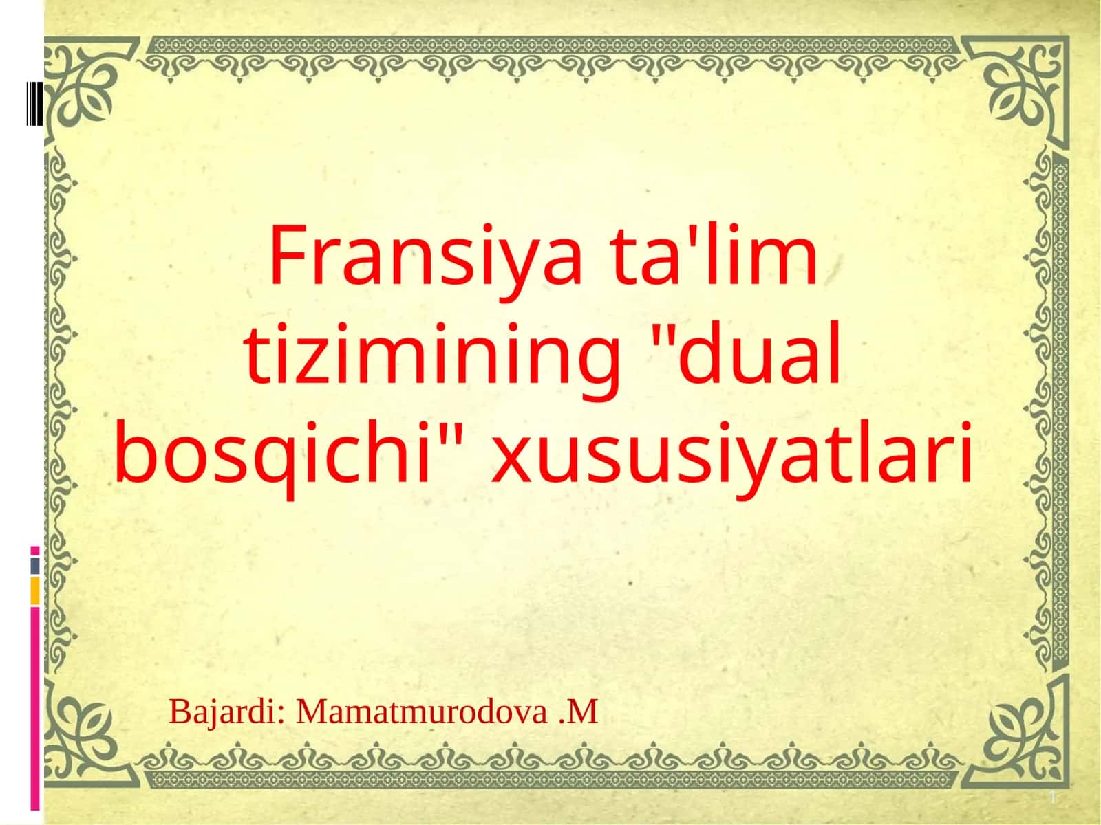 Fransiya ta'lim tizimining "dual bosqichi" xususiyatlari 1