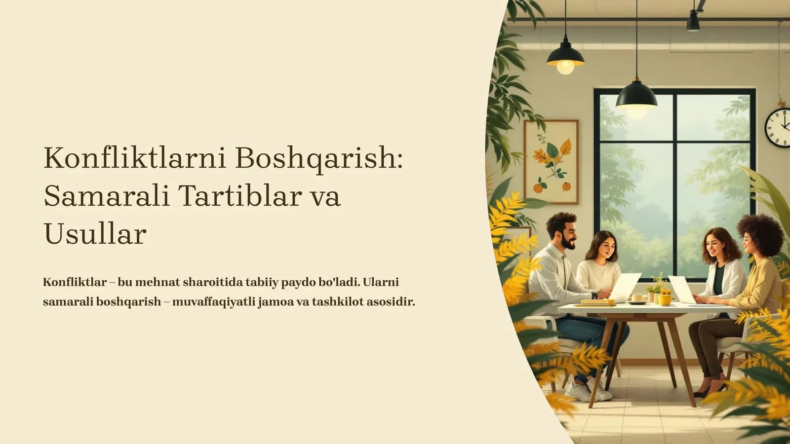 Konfliktlarni Boshqarish: Samarali Tartiblar va Usullar 1