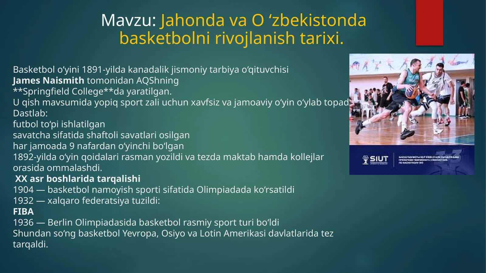 Jаhоndа vа O ‘zbеkistоndа bаskеtbоlni rivоjlаnish tаriхi 1