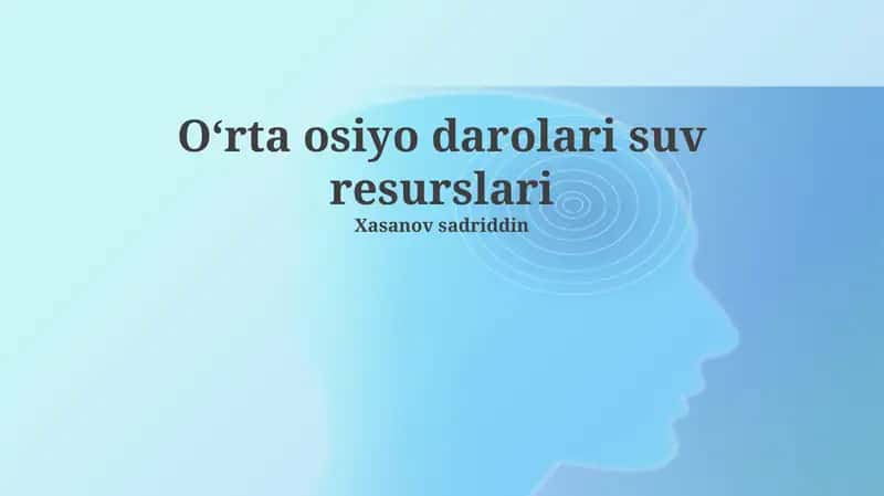 Oʻrta osiyo darolari suv resurslari 1
