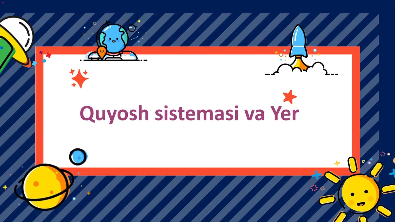 Quyosh sistemasi va Yer 1