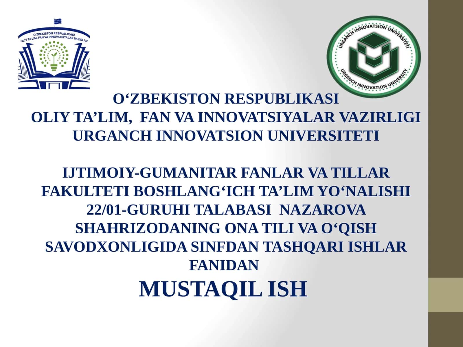 ONA TILI VA OʻQISHSAVODXONLIGIDA SINFDAN TASHQARI ISHLAR FANIDAN MUSTAQIL ISH 1
