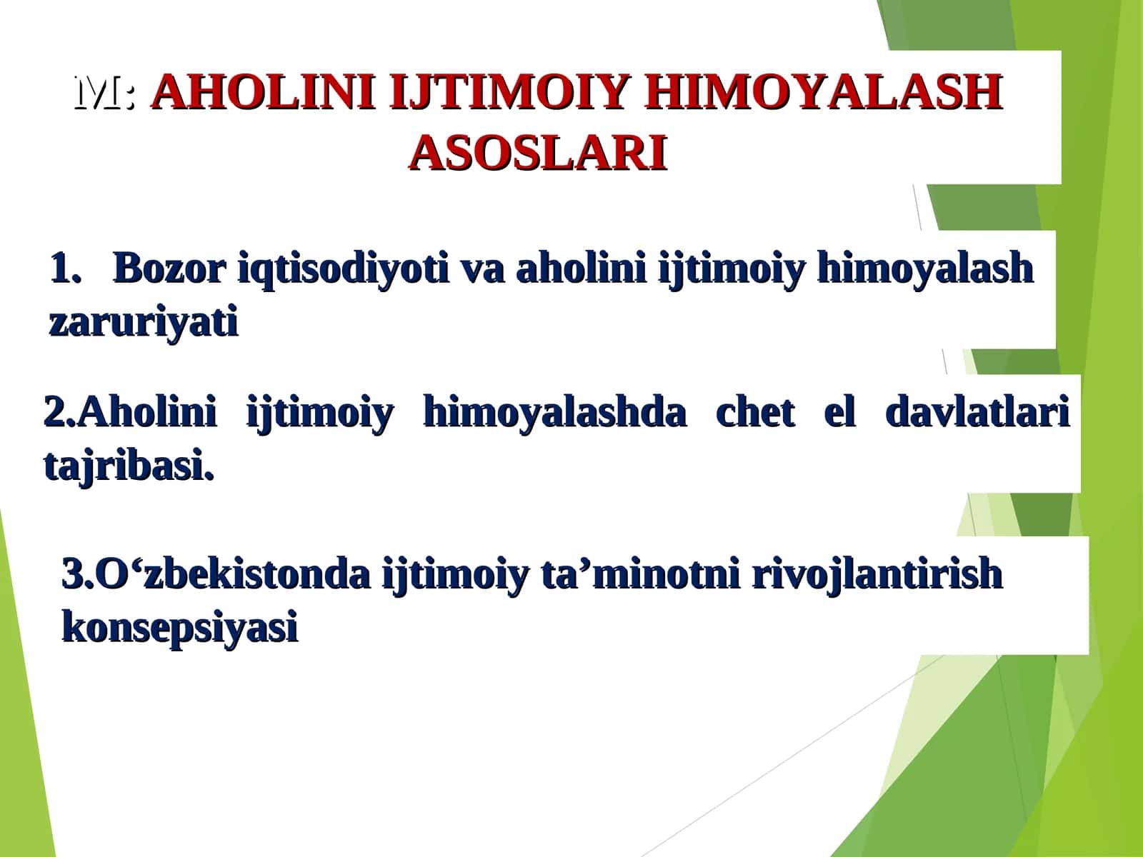 Aholini ijtimoiy himoyalash asoslari 1