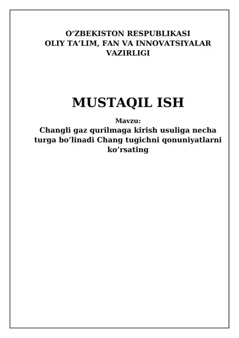 Changli gaz ta'minoti kirish usullari