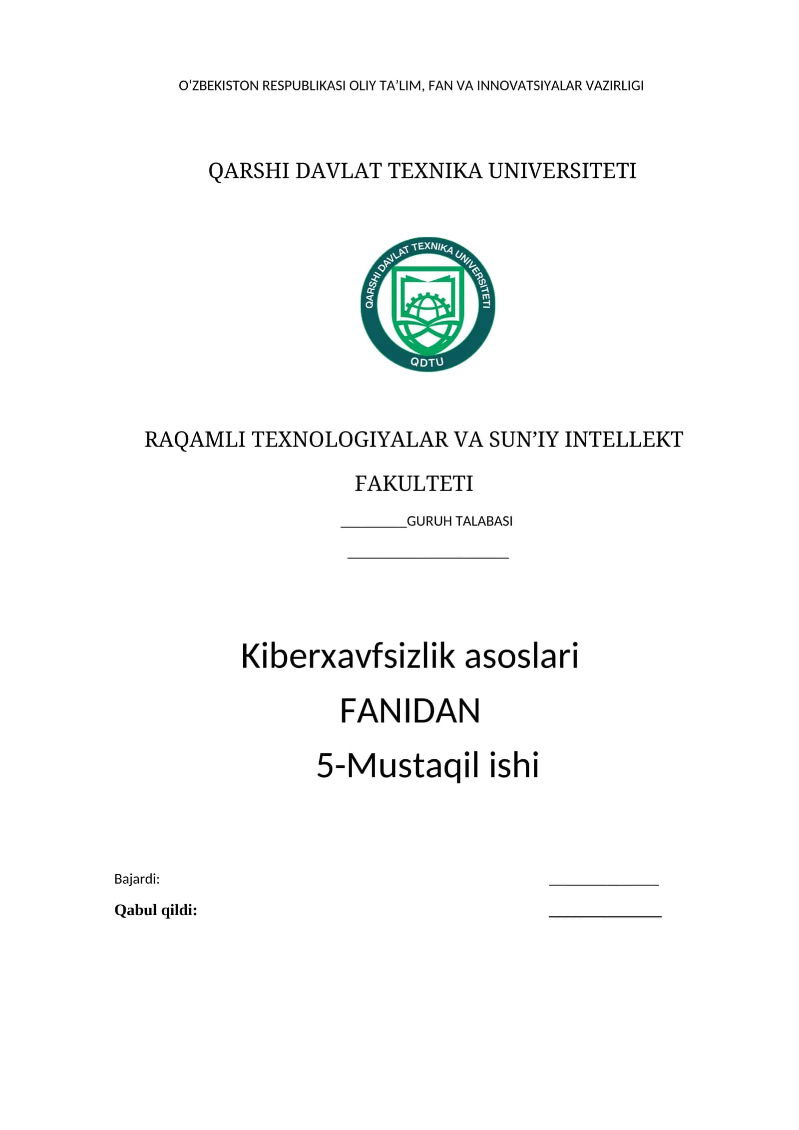 Kiberxavfsizlik asosolari fanidan 5-Mustaqil ish 1