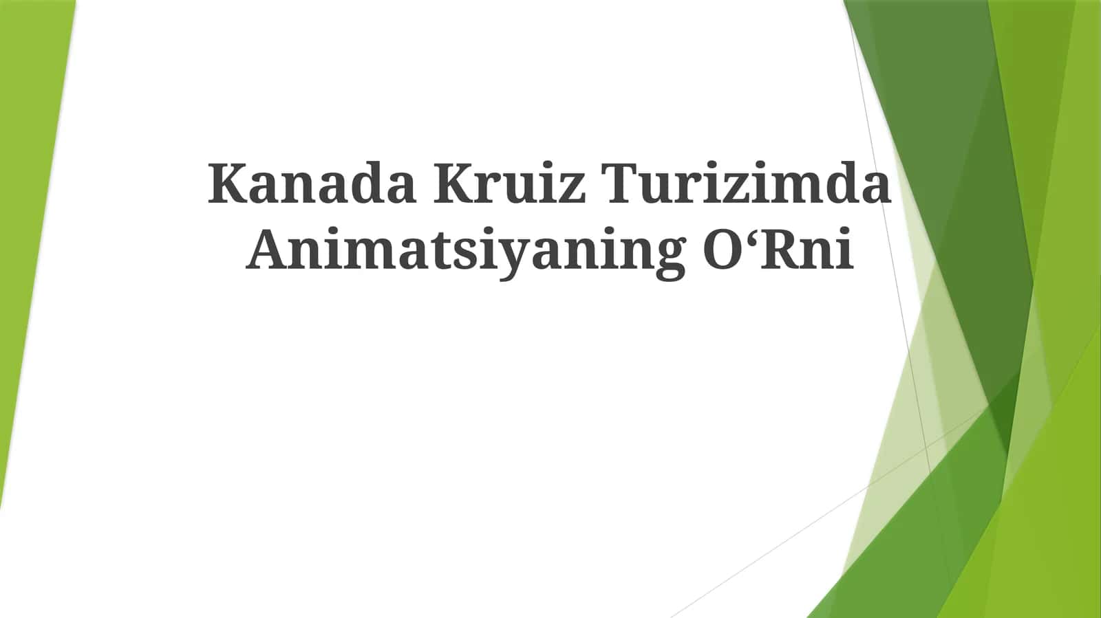 Kanada Kruiz Turizimda Animatsiyaning OʻRni 1