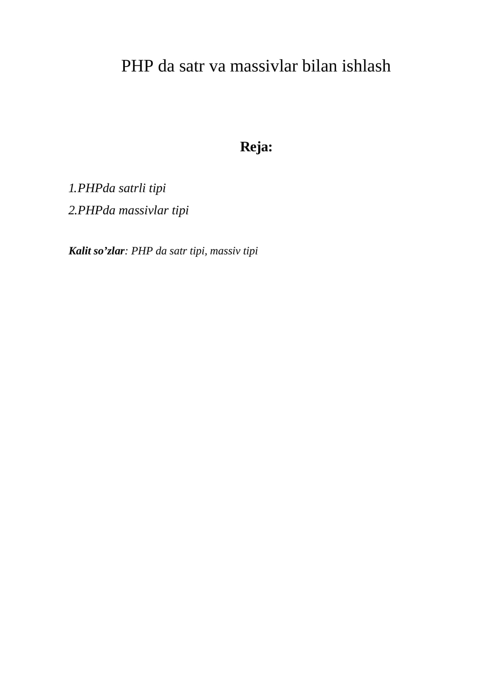 PHP dа sаtr vа mаssivlаr bilаn ishlаsh 1