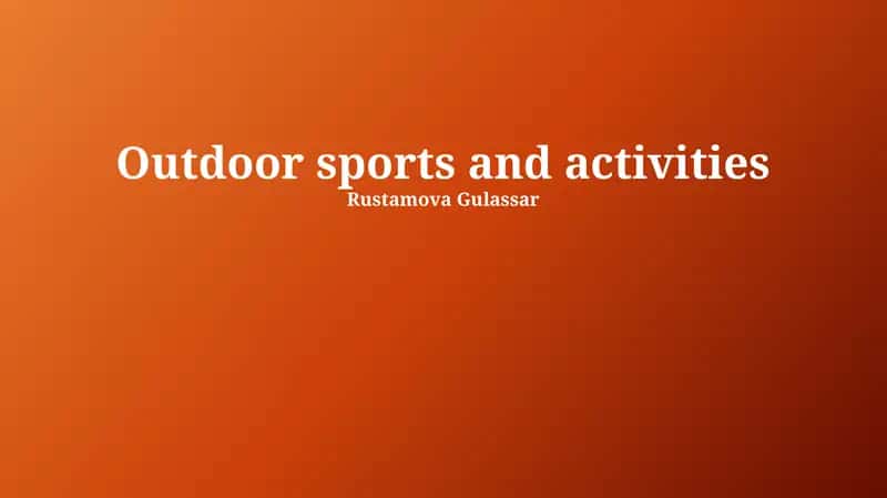 Benefits of Outdoor Sports 1