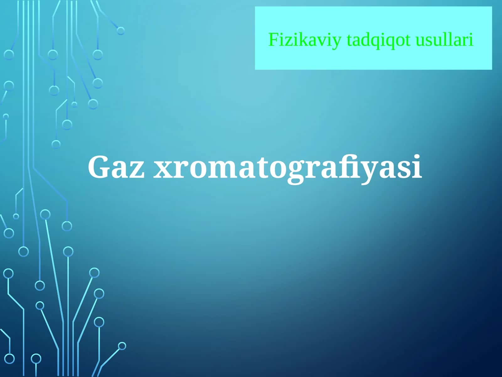 Gaz xromatografiyasi usullari 1