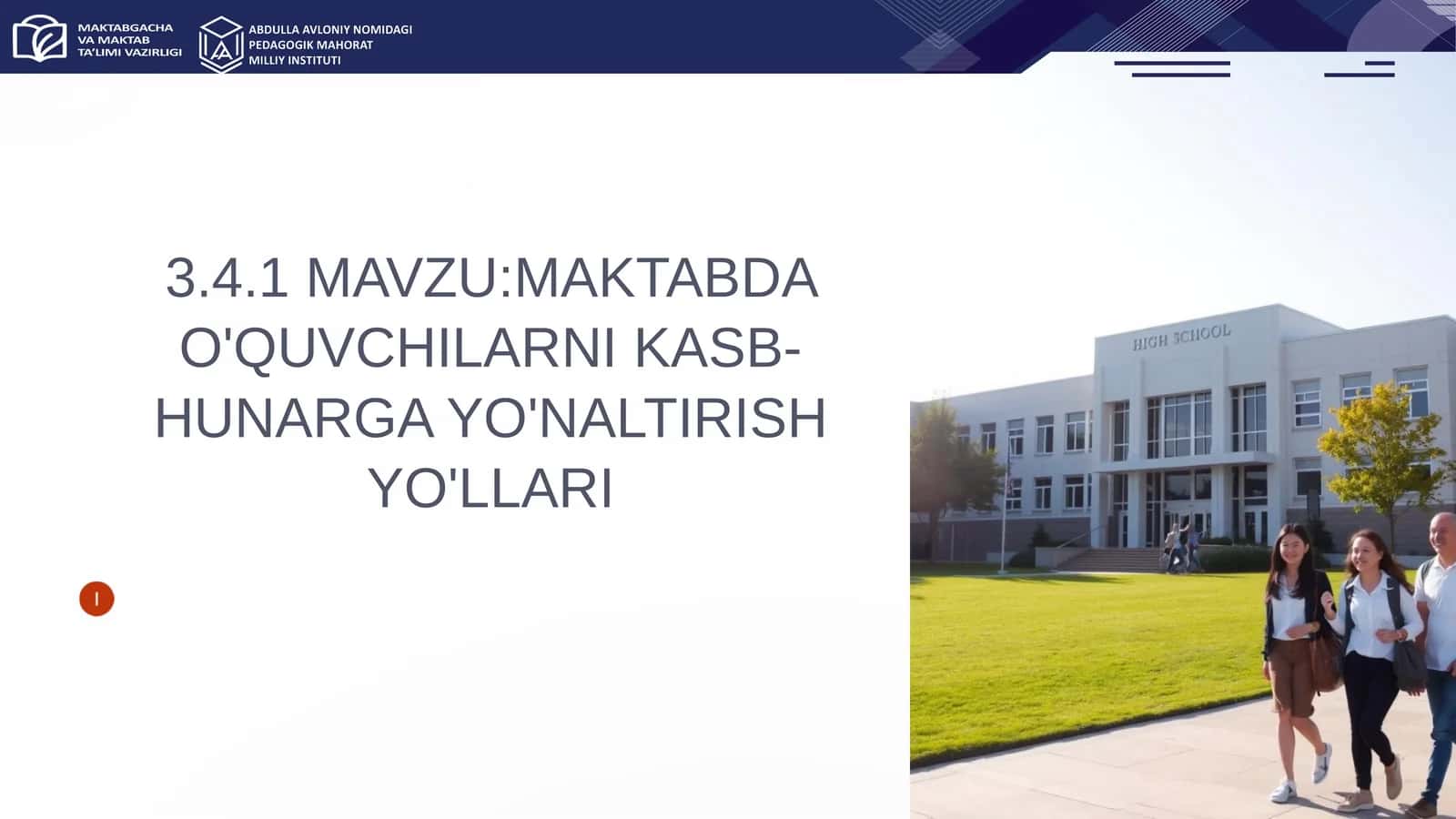 MAKTABDA O'QUVCHILARNI KASB-HUNARGA YO'NALTIRISH YO'LLARI 1