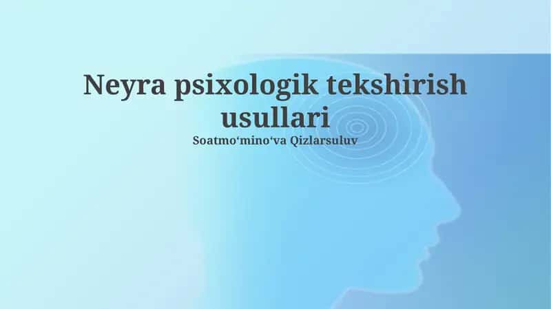 Neyra psixologik tekshirish usullari 1