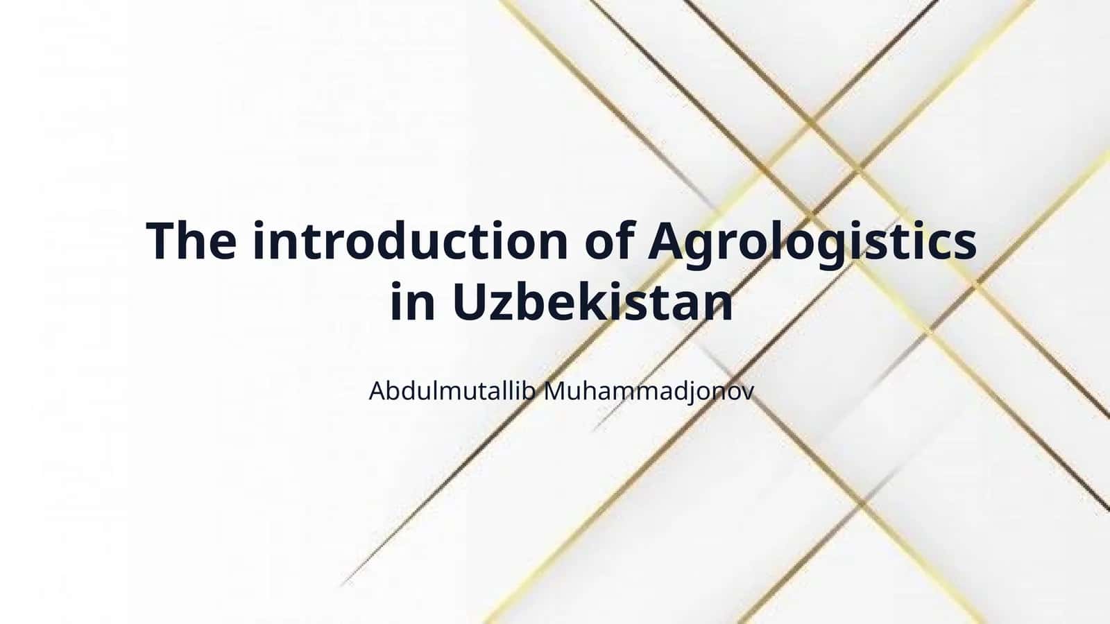 The introduction of Agrologistics in Uzbekistan 1
