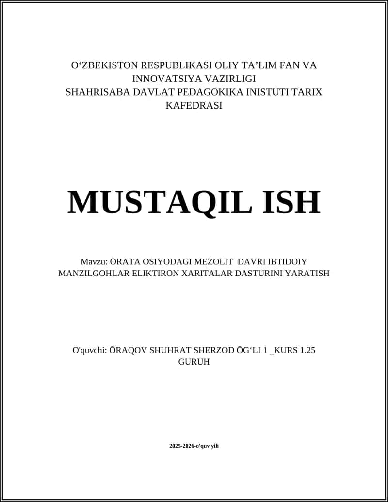 ŌRATA OSIYODAGI MEZOLIT DAVRI IBTIDOIY MANZILGOHLAR ELIKTIRON XARITALAR DASTURINI YARATISH 1