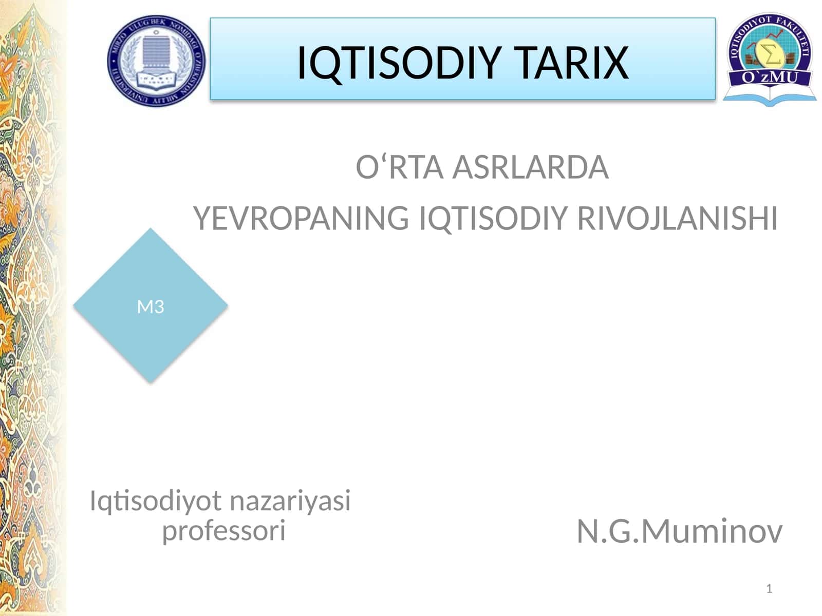 O‘RTA ASRLARDA YEVROPANING IQTISODIY RIVOJLANISHI 1