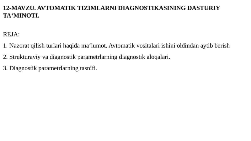 AVTOMATIK TIZIMLARNI DIAGNOSTIKASINING DASTURIY TA‘MINOTI 1