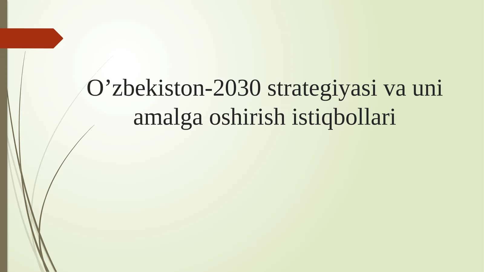 O’zbekiston-2030 strategiyasi va uni amalga oshirish istiqbollari 1