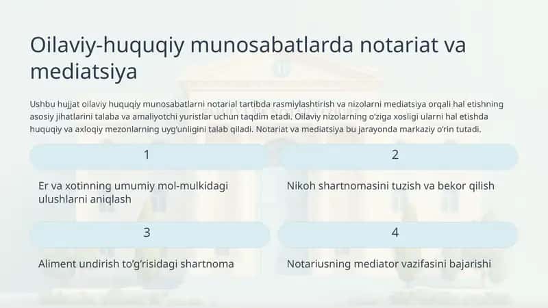 Oilaviy-huquqiy munosabatlarda notariat va mediatsiya 1