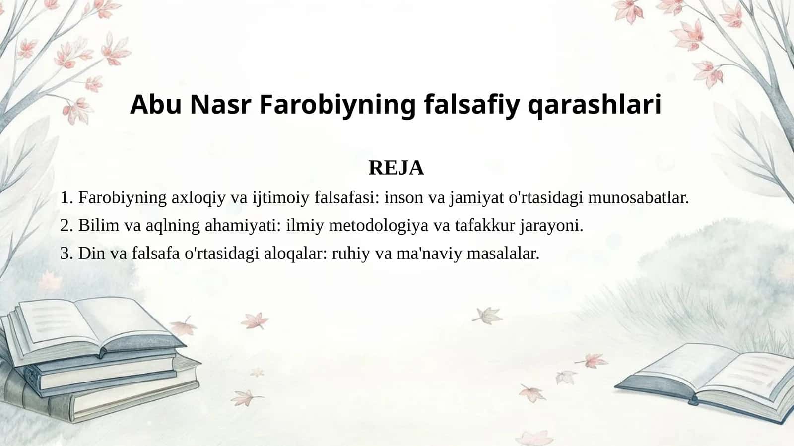 Abu Nasr Farobiyning falsafiy qarashlari 1