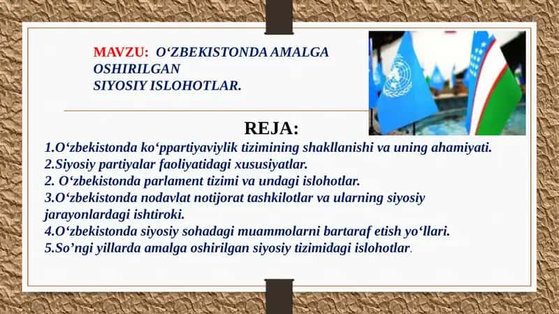 O‘ZBEKISTONDA AMALGA OSHIRILGAN SIYOSIY ISLOHOTLAR. 1