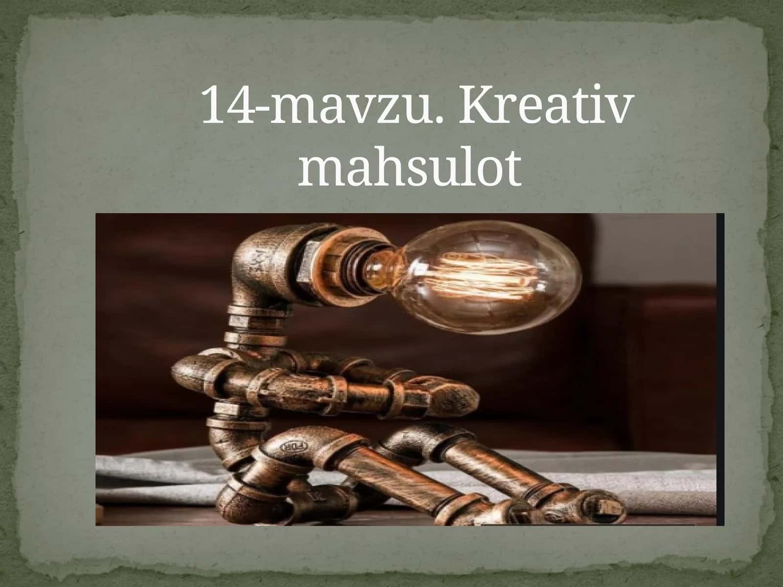 Kreativ mahsulot 1