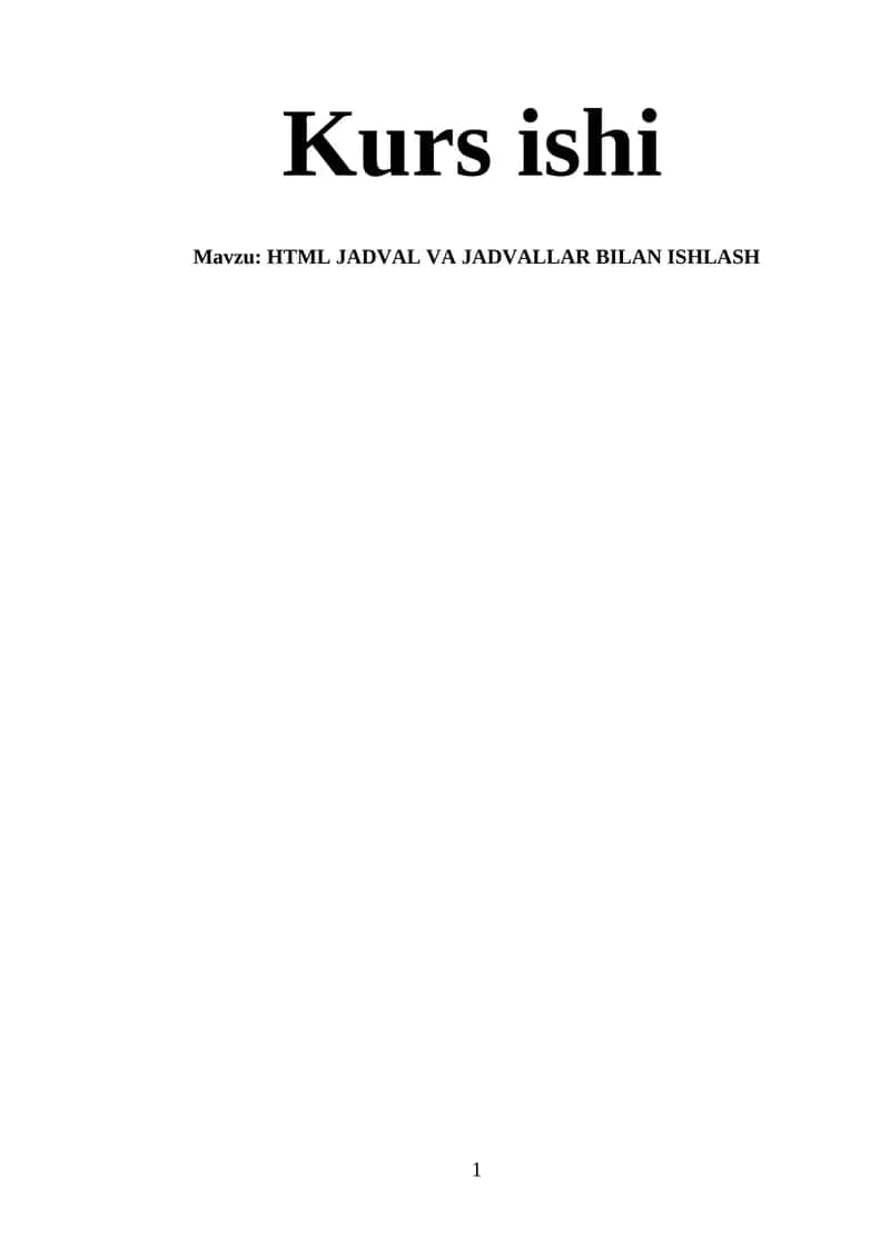 HTML JADVAL VA JADVALLAR BILAN ISHLASH 1