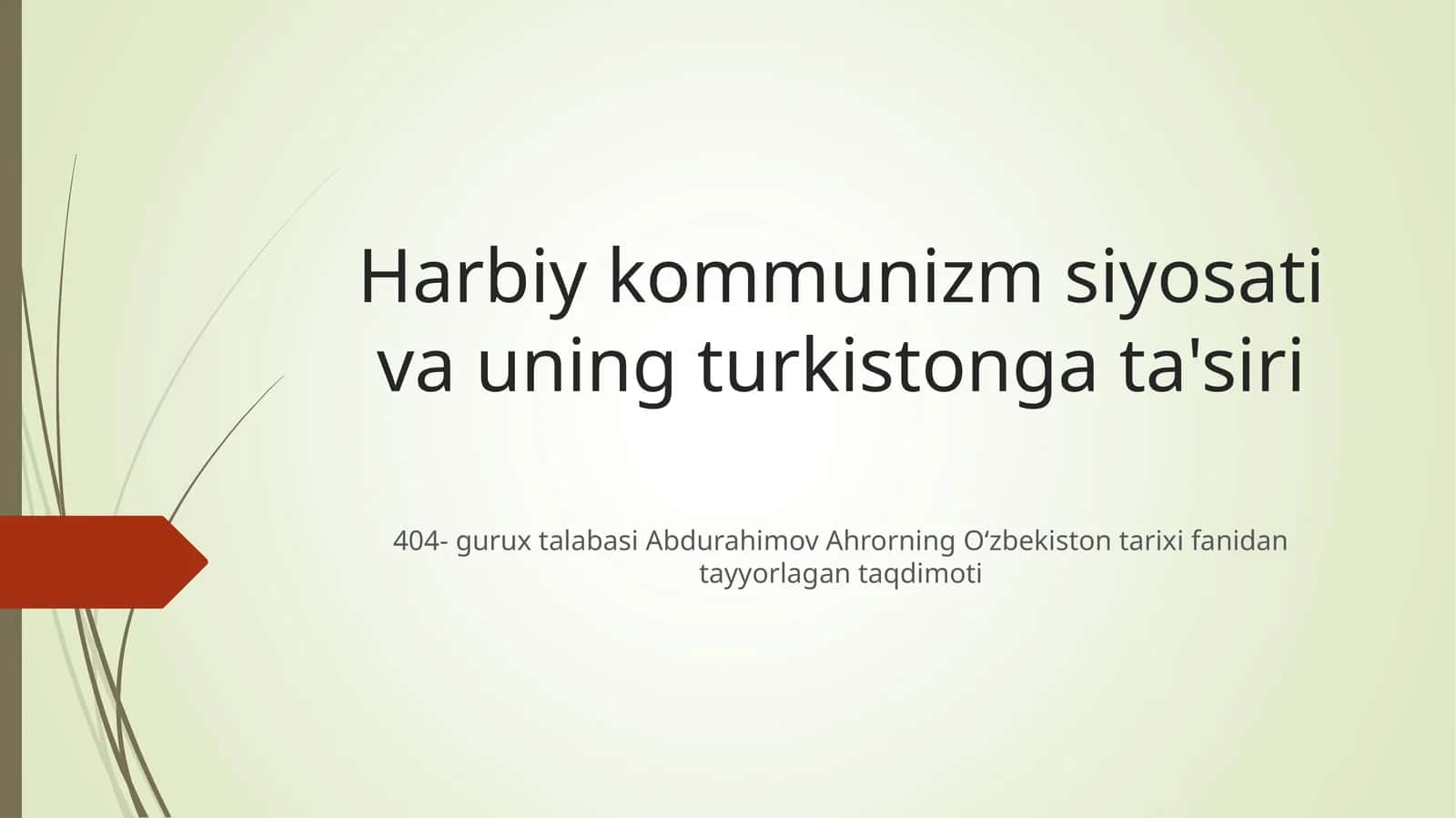 Harbiy kommunizm siyosati va uning turkistonga ta'siri 1