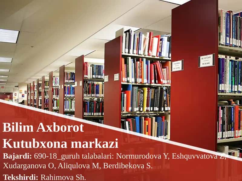 Bilim Axborot Kutubxona Markazi 1