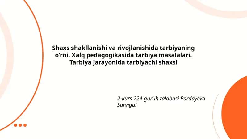Xalq pedagogikasida tarbiya masalalari 1