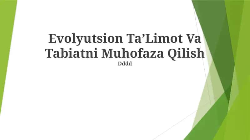 Evolyutsion Ta’limot Va Tabiatni Muhofaza Qilish 1