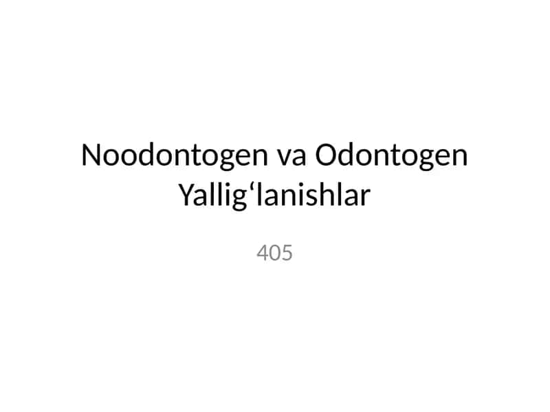 Noodontogen Yallig‘lanishlar 1