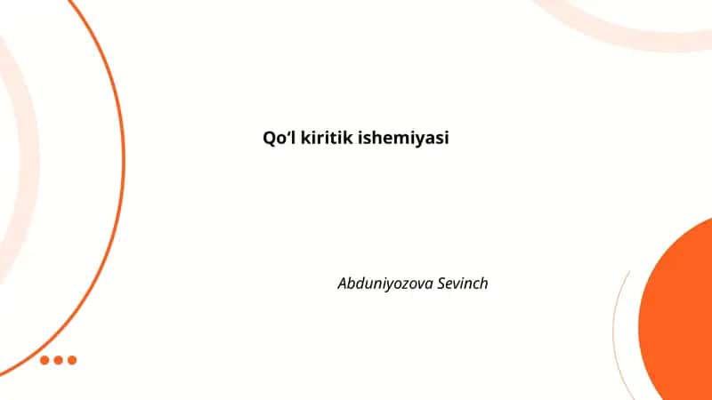 Qoʻl kiritik ishemiyasi 1