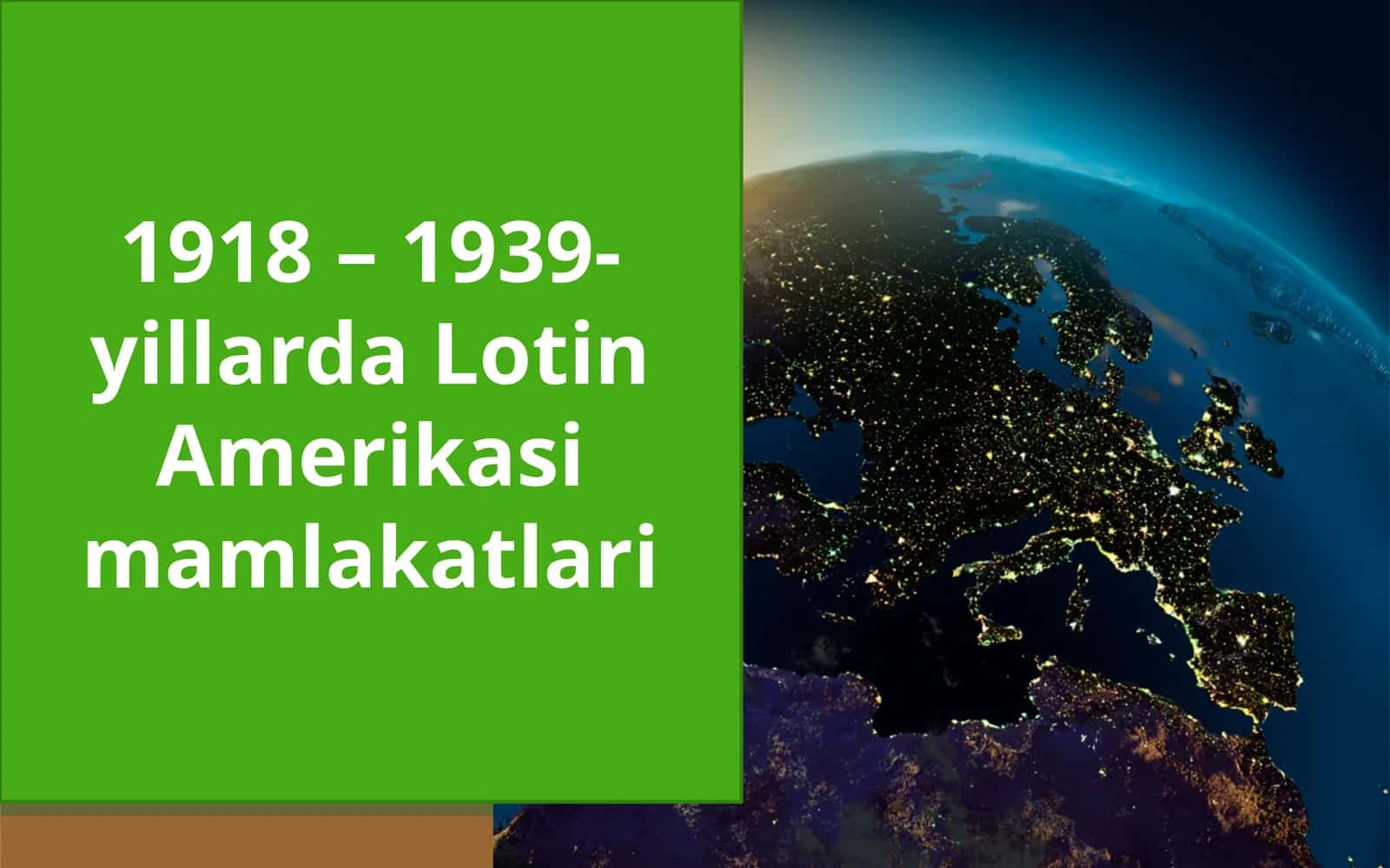 1918 – 1939-yillarda Lotin Amerikasi mamlakatlari 1