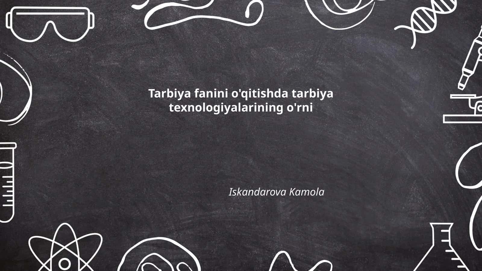 Tarbiya fanini o'qitishda tarbiya texnologiyalarining o'rni 1