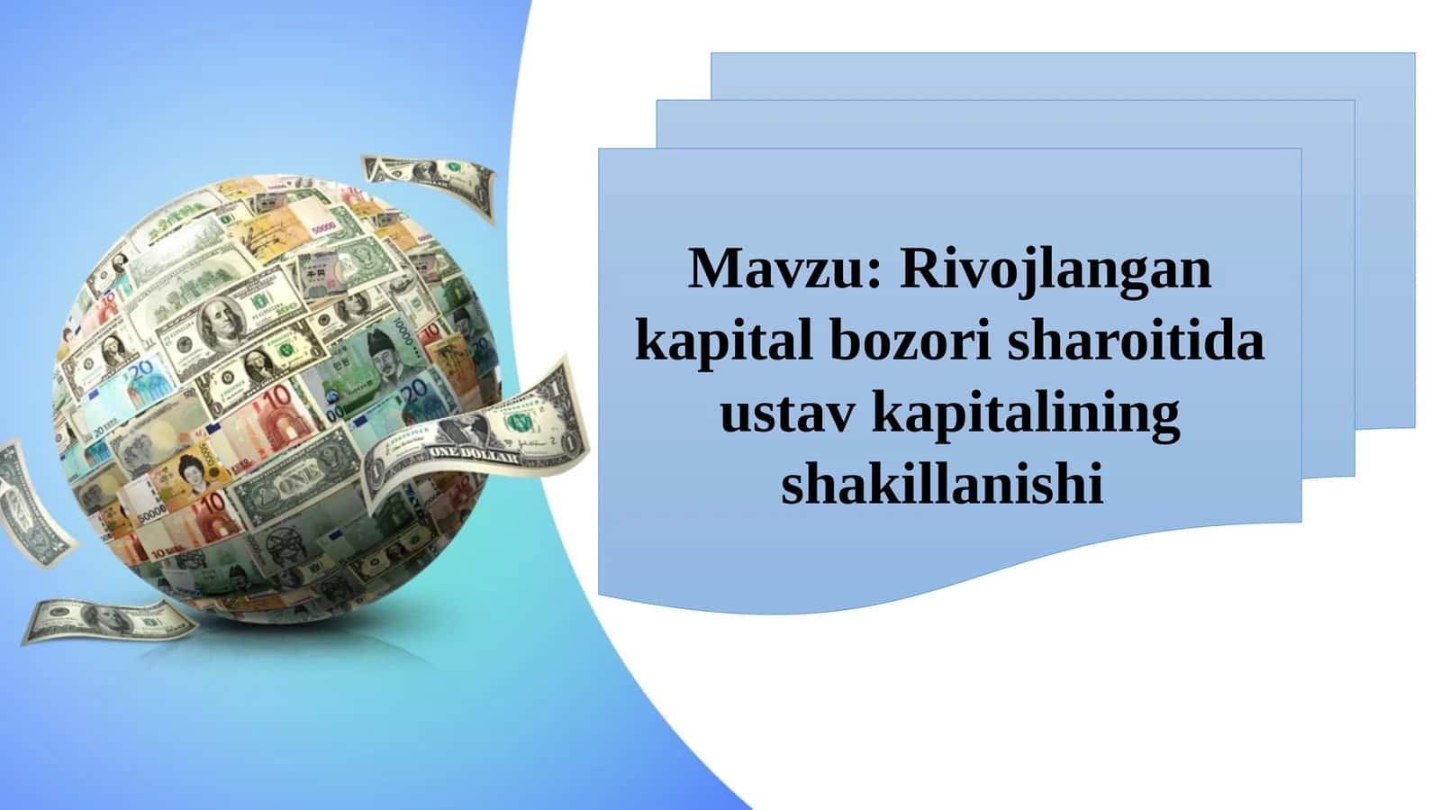 Rivojlangan kapital bozori sharoitida ustav kapitalining shakillanishi 1