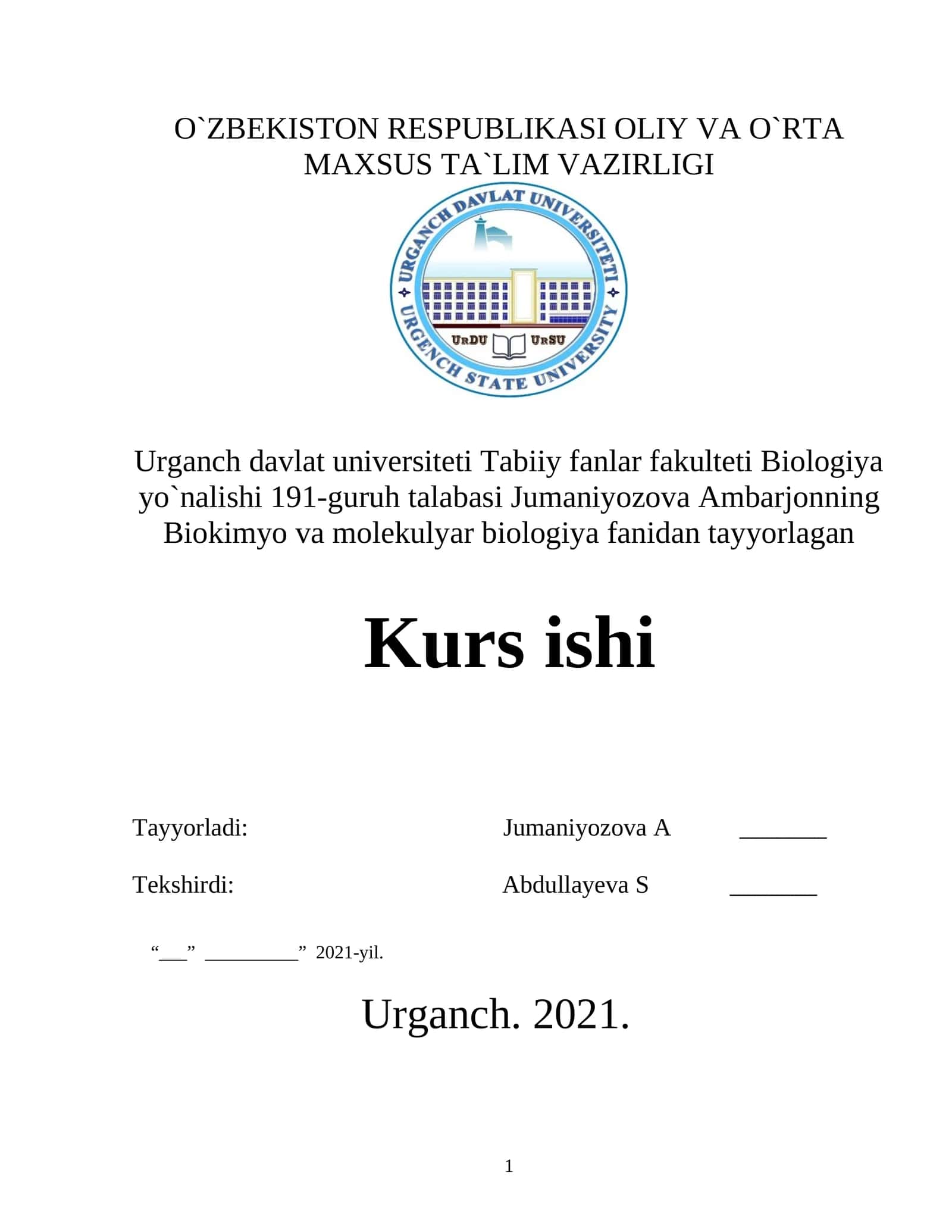 Jumaniyozova Ambarjonning Biokimyo va Molekulyar Biologiya Kurs ishi 1