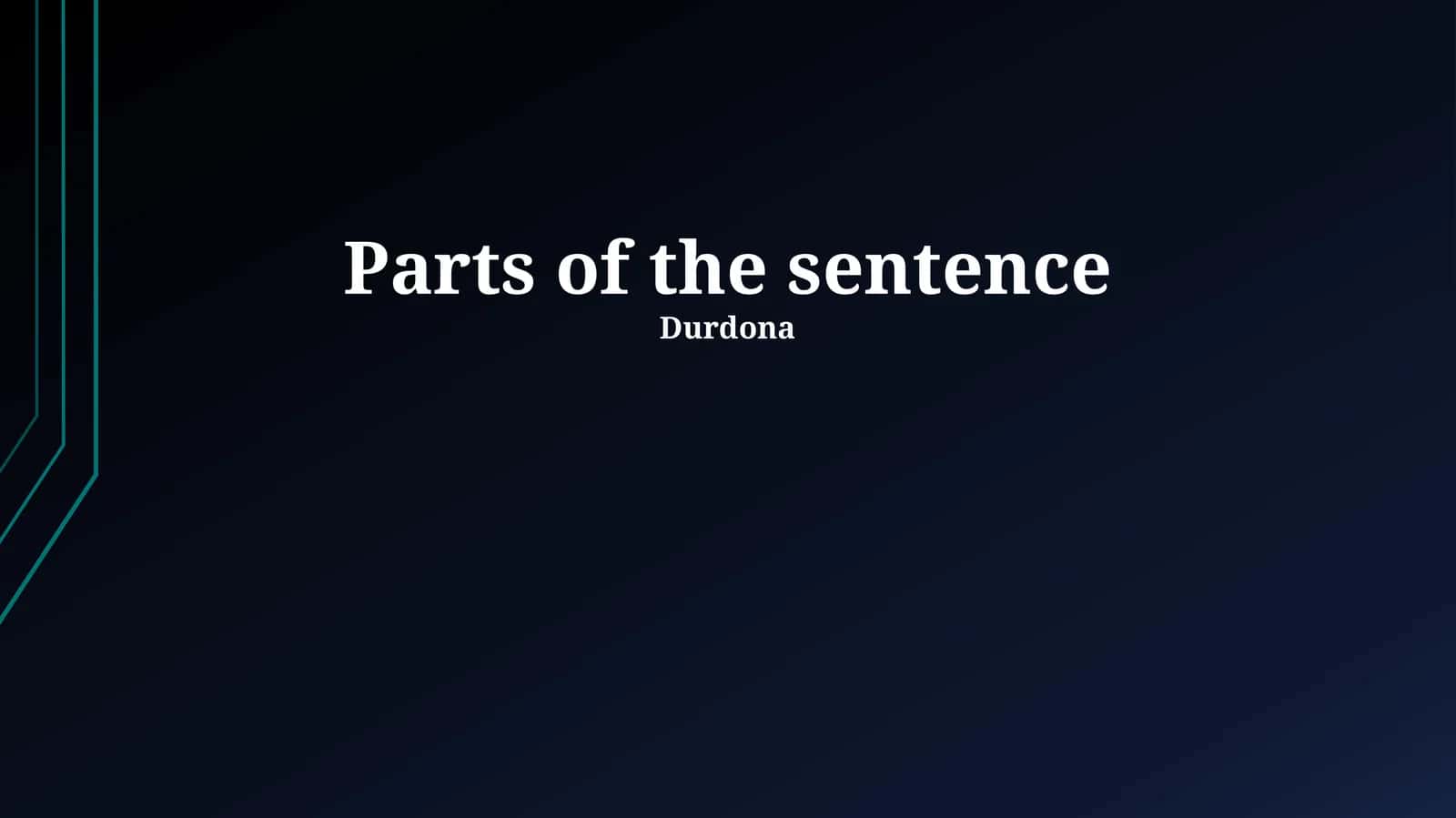 Unlocking the Sentence: Core Components (Subject, Predicate, Verb, Object) 1