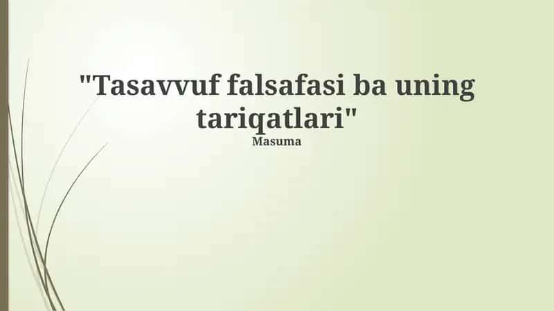 Tasavvuf falsafasi ba uning tariqatlari 1