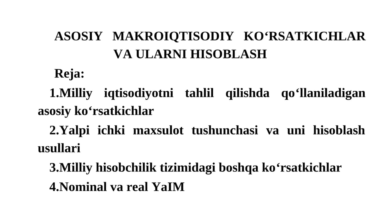 ASOSIY MAKROIQTISODIY KO‘RSATKICHLAR VA ULARNI HISOBLASH 1