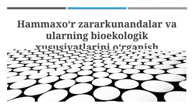 So'ruvchi zararkunandalar va ularning bioekologik xususiyatlarini oʻrganish 1