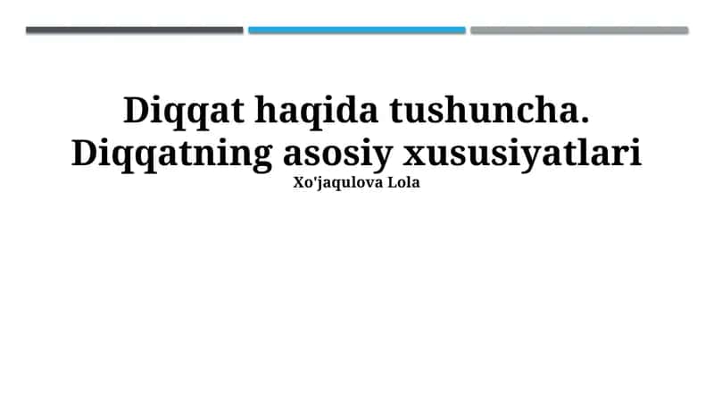 Diqqat haqida tushuncha 1