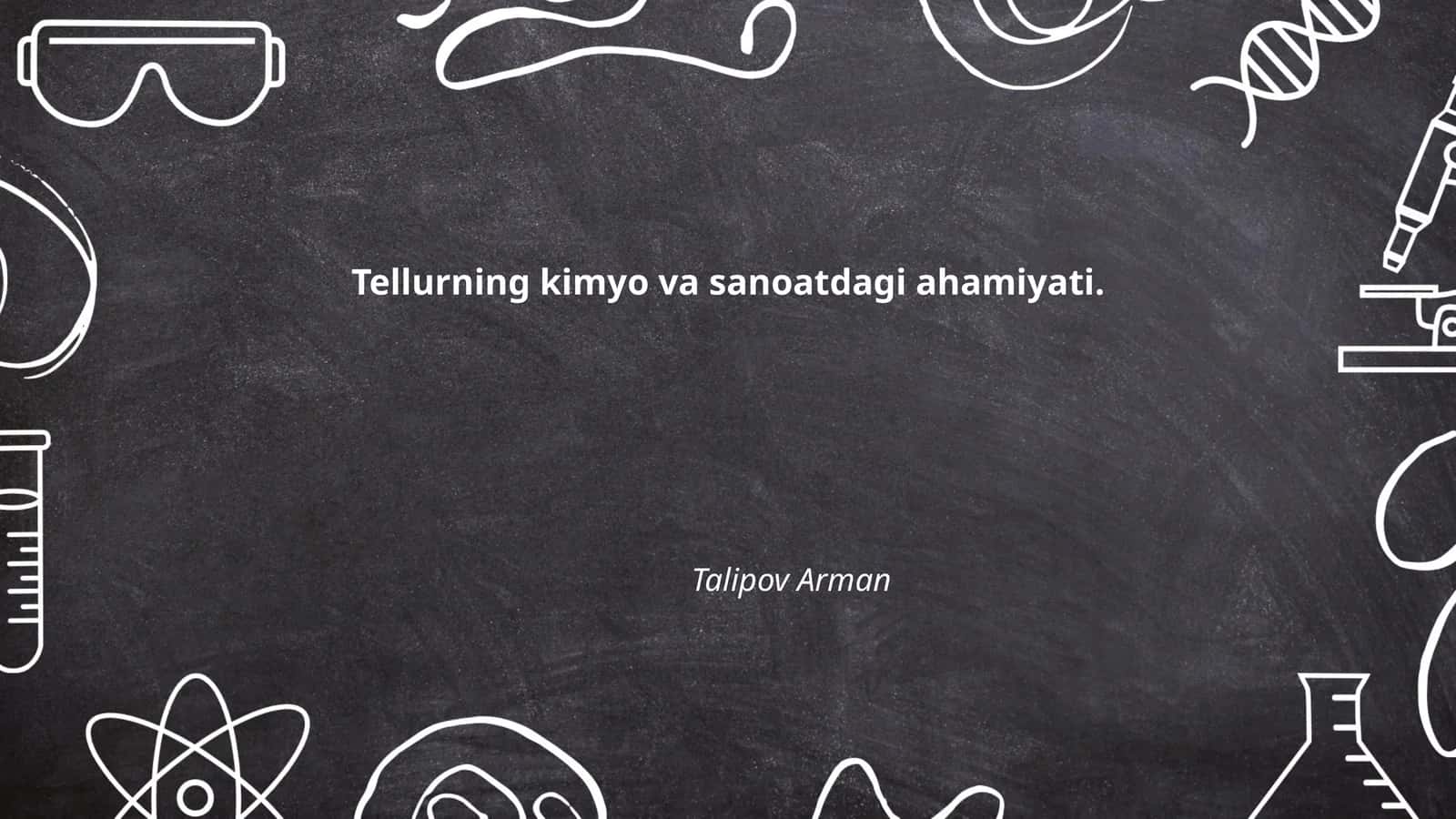 Tellurning kimyo va sanoatdagi ahamiyati 1