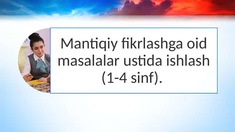 Boshlang‘ich sinflarda mantiqiy fikrlash 1