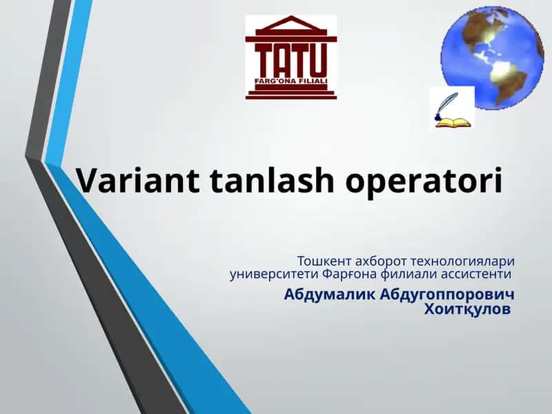 Vаriаnt tаnlаsh оpеrаtоri 1