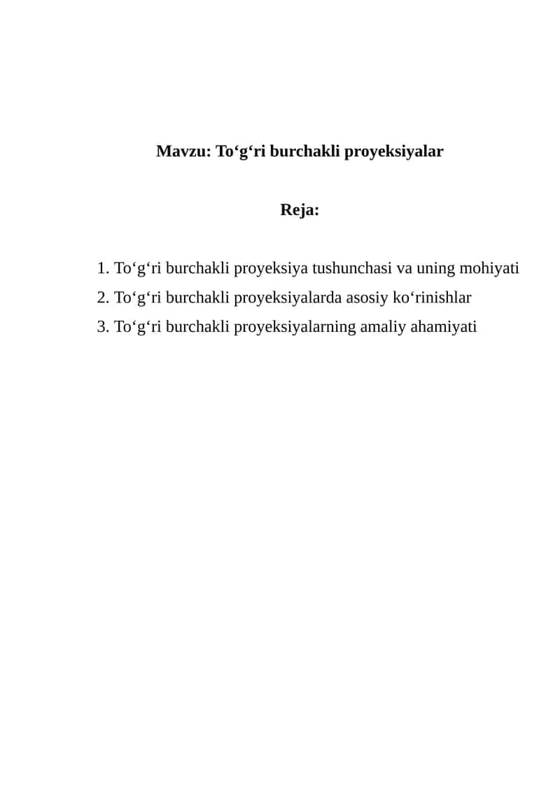 To‘g‘ri burchakli proyeksiyalar 1