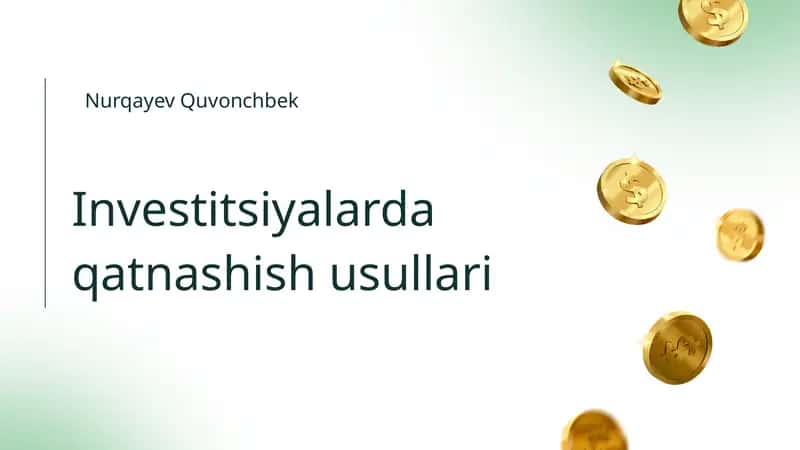 Investitsiyalarda qatnashish usullari 1