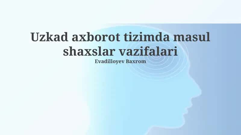 Ma'lumotlarning xavfsizligi va himoyasi 1