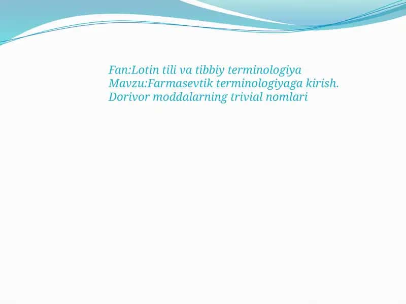 Farmasevtik terminologiya 1