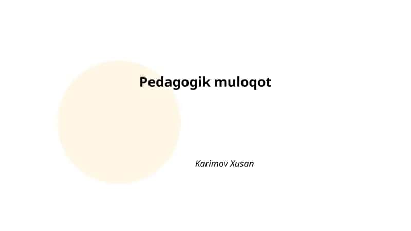 Pedagogik muloqot 1